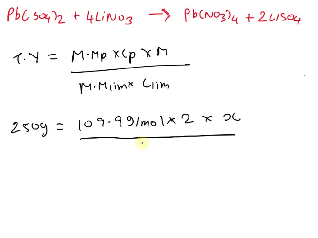 SOLVED Using the following equation Pb(SO4)2 + 4LiNO3 > Pb(NO3)2