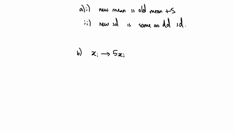 question-37-a-data-set-has-a-mean-of-15-and-a-standard-deviation-of-4-each-element-in-the-data-set-has-5-added-to-it-a-find-the-value-of-i-the-new-mean-ii-the-new-standard-deviation-each-element-in-2