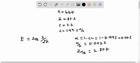 assume-that-a-sample-is-used-to-estimate-a-population-mean-find-the-995-confidence-interval-for-a-sample-of-size-664-with-a-mean-of-852-and-a-standard-deviation-of-72-enter-your-answer-as-a-93278