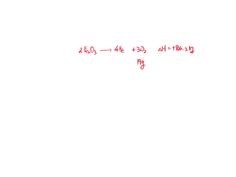 consider-the-reaction-2fe2o34fe3o2hrxn8242-kj-the-formation-of-190-g-of-o2-results-in-the-absorption-of-5220-kj-of-heat-the-release-of-5220-kj-of-heat-the-release-of-163-kj-of-heat-the-absor-48103