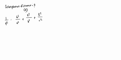 7in-a-tetragonal-latticeab29-a-and-c16-afind-the-interplanar-distance-between-3-21planes-8calculate-miller-indices-of-a-plane-which-cuts-off-intercepts-in-the-ratio-3ab-2c-along-x-y-and-z-ax-12756