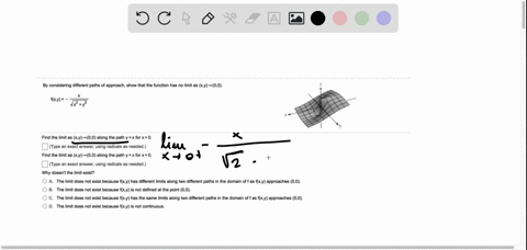 by-considering-different-paths-approach-show-that-the-function-has-no-limit-as-xy-00-xy-vxzy2-find-the-limit-as-xy_00-along-the-path-yx-forx0-type-an-exact-answer-using-radicals-needed-find-79894