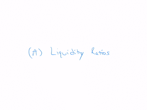 which-of-the-following-ratios-are-particularly-interesting-to-short-term-creditors-a-liquidity-ratiosb-long-term-solvency-ratiosc-profitability-ratiosd-market-value-ratios-36289