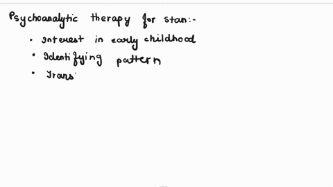 psychoanalytic-therapy-applied-to-case-of-stanhow-much-interest-would-you-have-in-stans-early-childhood-what-are-some-ways-youd-help-him-see-patterns-between-his-childhood-issues-and-his-cur-62175