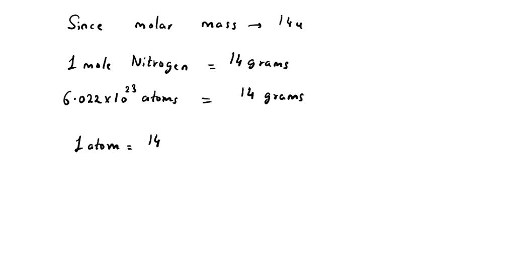 solved-the-molar-mass-of-nitrogen-is-14-u-what-will-be-the-mass-of