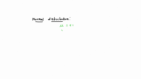 normal-distribution-has-mean-of-61-and-standard-deviation-of-14_-what-is-the-median-enter-an-exact-number-as-an-integer-fraction-or-decimal-10092