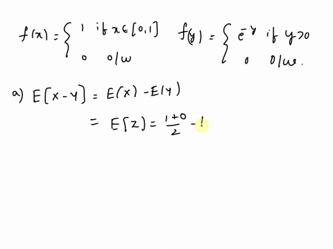 4_-x-and-y-are-independent-continuous-random-variables-x-has-the-uniform-distribution-on-0-1-and-y-has-an-exponential-distribution-with-ey-1-let-z-x-y_-a-find-mean-and-variance-of-z-b-find-t-25411