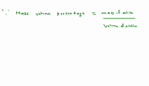 the-massvolume-percent-concentration-refers-to