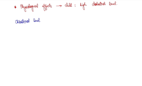 help-pleasediscuss-the-physiological-effects-on-the-child-of-having-high-cholesterol-levels-answer-has-to-be-at-least-one-page-70112