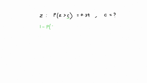 if-z-is-a-random-variable-from-a-standard-normal-distribution-and-if-pz-c-039-then-pz-c-039-true-false-65364