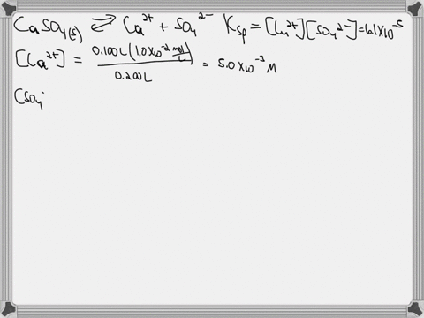 137-calculate-the-minimum-concentration-of-1000-ml-of-sodium-sulfate-that-is-required-to-form-precipitate-with-1000-ml-of-100-10-2-m-calcium-nitrate-ksp-for-caso4-is-61-x-10-5-a-610-x-10-b-3-45493