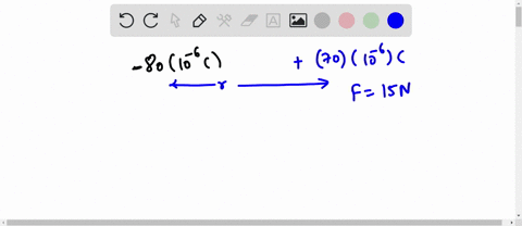two-electrostatic-point-charges-of-80-x-10-6-c-and-70-x-10-6-c-exert-a-force-on-each-other-of-15-n-a-what-is-the-distance-between-the-two-charges-b-state-whether-the-force-attractive-or-repu-78096