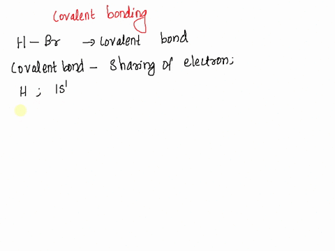 state-the-number-of-valence-electrons-for-a-hydrogen-atom-and-a-bromine-atom-in-a-covalent-bond-73063