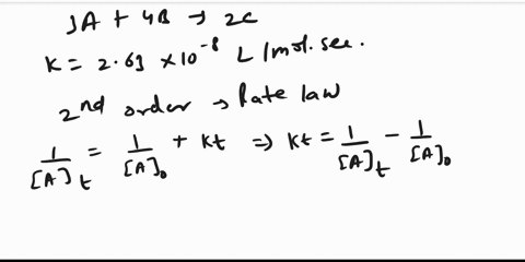 the-reaction-3a4b2c-is-found-to-be-second-order-with-respect-to-a-and-the-rate-constant-for-the-reaction-is-k-263-x-10-8-lmol-x-sec-if-the-initial-concentration-of-a-is-087-m-how-many-second-27763