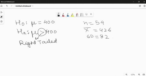 find-the-p-value-for-the-hypothesis-test-a-random-sample-of-size-54-is-taken-the-sample-has-a-mean-of-426-and-a-standard-deviation-of-82-h0-400-ha-400-the-p-value-for-the-hypothesis-test-is-09734