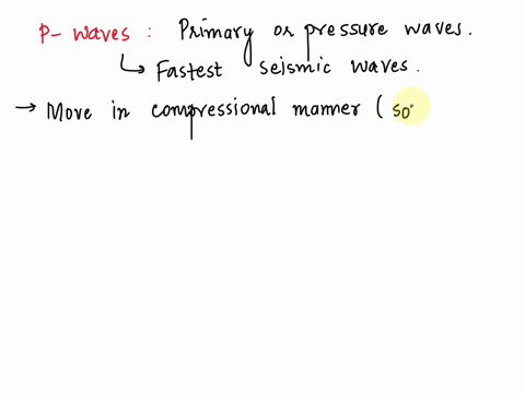 which-of-the-following-seismic-waves-moves-the-fastest-a-surface-waves-b-s-waves-c-p-waves-d-it-depends-on-the-part-of-the-mantle-each-type-travels-through-52305