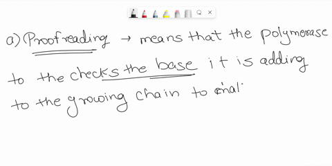 4-dna-polymerases-typically-have-proofreading-capability-but-rna-polymerases-do-not_-a-briefly-explain-what-proofreading-means-in-this-context-2-pts-b-given-that-errors-in-either-replication-82018
