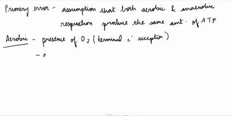 bacteria-can-perform_-erobic-and-anaerobic-respiration-depending-on-their-enzymes-and-metabolic-needs_-a-student-argued-that-aerobic-and-anaerobic-respiration-should-produce-the-same-amount-92355