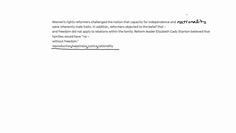 womens-rights-reformers-challenged-the-notion-that-capacity-for-independence-and-were-inherently-male-traits-in-addition-reformers-objected-to-the-belief-that-and-freedom-did-not-apply-to-re-80046