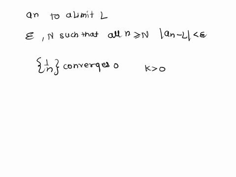use-the-delinition-ol-convergent-sequence-to-prove-thal-for-any-real-number-k-0-to-0_-converges-89023