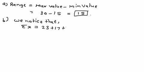 13_-basic-computation-variance-standard-deviation-given-the-sample-data-23-17-15-30-25-a-find-the-range_-b-verify-that-ex-110-and-ex2-2568-c-use-the-results-of-part-b-and-appropriate-computa-36063