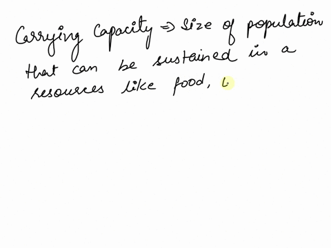 carrying-capacity-is-determined-by-the-a-dispersion-or-distribution-of-the-population-b-population-size-or-number-of-individuals-in-the-species-c-reproductive-potential-or-how-much-that-spec-39604