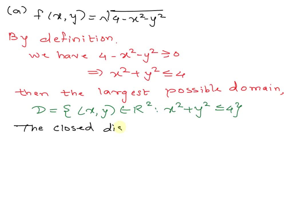 SOLVED: State the largest possible domain and range and then sketch ...