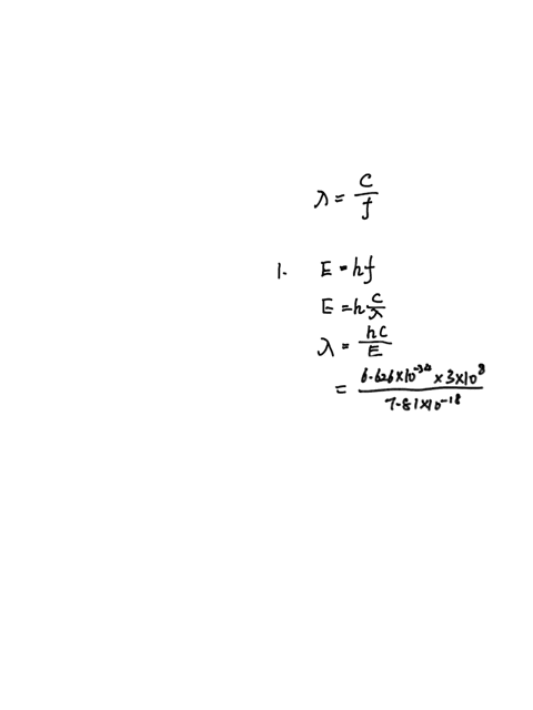 question-1-8-pts-if-the-energy-of-a-photon-is-781-x-1018-j-what-is-its-wavelength-in-nm-nanometers-question-2-8-pts-if-the-frequecy-of-photon-is-648-x-1015-hz-what-is-its-wavelength-in-nm-na-24271