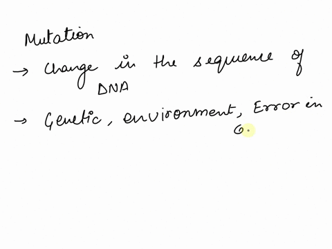 mutations-a-are-always-lethal-b-are-changes-in-a-dna-sequence-care-only-passed-to-subsequent-generations-when-advantageous-dare-passed-to-subsequent-generations-when-they-occur-in-somatic-ce-67565