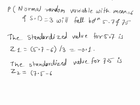jwhat-is-the-probability-that-normal-random-variable-with-mean-6-and-btandard-deviation-3-will-fall-between-57-and-75-03614