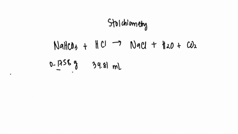 a-sample-of-sodium-hydrogen-carbonate-solid-weighing-01758-g-requires-3981-ml-of-a-hydrochloric-acid-solution-to-react-completely-calculate-the-molarity-of-the-hydrochloric-acid-solution-molarity