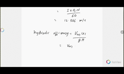q12-a-francis-turbine-develops-3-mw-under-a-head-of-50-m-at-an-overall-efficiency-of-88-the-diameter-of-the-runner-at-the-inlet-is-80-cm-and-runner-rotates-with-300-rpm-if-hydraulic-efficien-69884