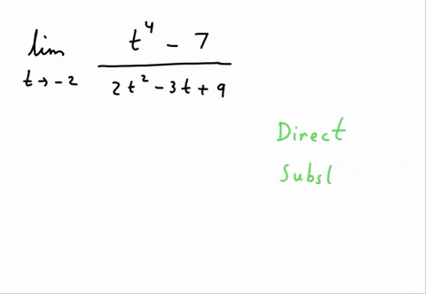 evaluate-the-limit-using-the-appropriate-limit-laws-if-an-answer-does-not-exist-enter-dne-lim-t-2-t4-7-2t2-3t-9-60272