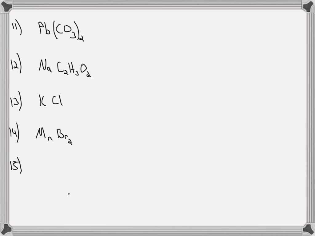 SOLVED Ionic Compound Formulas For each of the ionic compounds below