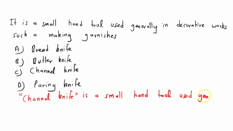 it-is-a-small-hand-tool-used-generally-in-decorative-works-such-as-making-garnishesa-bread-knifeb-butcher-knifec-channel-knifed-paring-knife-61647