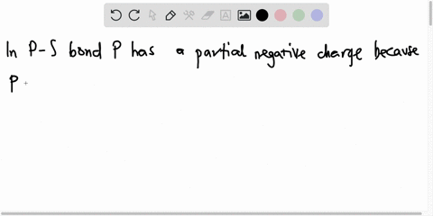 in-which-of-the-following-bonds-would-p-have-partial-negative-charge-select-one-0-p-s-0-p-ci-p-0-p-n-p-as-58396