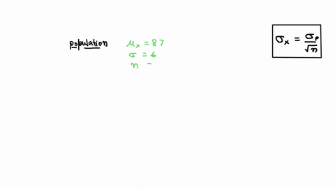 determine-and-x-from-the-given-parameters-of-the-population-and-sample-ske-0870-6n-36-98606