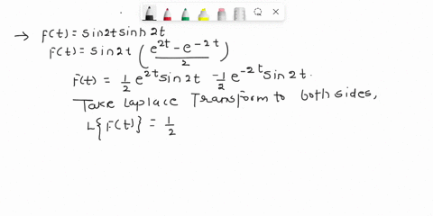 problems-section-52-for-problems-1-20-find-the-laplace-transform-of-the-given-function-using-table-51-from-section-51-and-properties-of-the-laplace-transform-given-in-table-52-13-sin-2t-sinh-68272