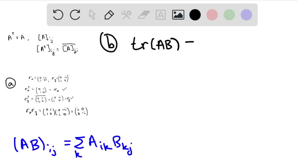 SOLVED: (a) Find Two Hermitian Matrices A And B Such That The Diagonal ...