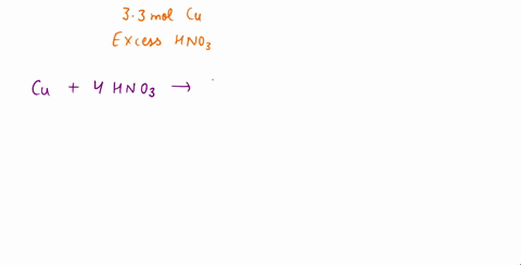 how-many-moles-of-no2-will-form-when-33-moles-of-cu-are-reacted-with-excess-hno3-73687