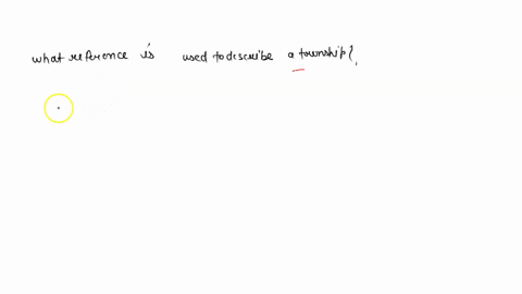 what-reference-is-used-to-describe-a-township-05898