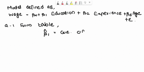 using-data-from-50-workers-researcher-estimates-wage-bo-bieducation-bzexperience-bzage-e-where-wage-is-the-hourly-wage-rate-and-education-experience-and-age-are-the-years-of-higher-education-84086