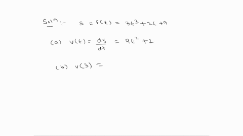 suppose-that-the-position-of-a-particle-is-given-by-8-ft-3t3-2t-9-a-find-the-velocity-at-time-t-m-vt-b-find-the-velocity-at-time-t-3-seconds_-c-find-the-acceleration-at-time-t-m-82-at-d-find-30238