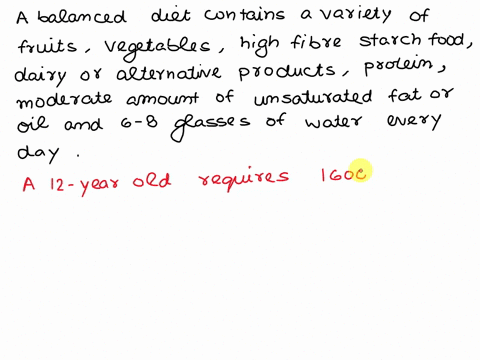 prepare-a-diet-chart-to-provide-balance-diet-to-a-twelve-year-old-child-the-diet-chart-should-include-food-items-which-are-not-expensive-and-are-commonly-available-in-your-area-98053