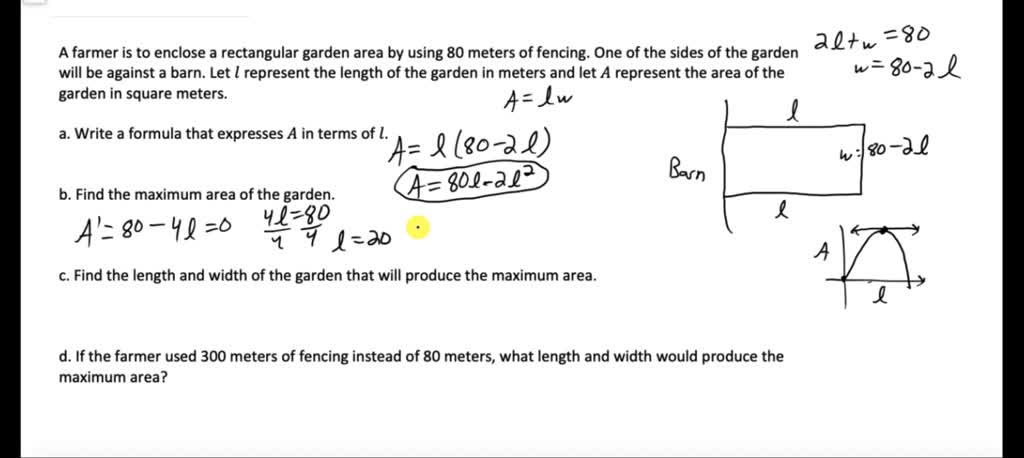 SOLVED: A farmer has 80 meters of fencing to use to enclose a ...