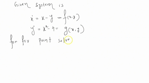 afor-each-of-the-following-systems-find-the-fixed-points-classify-them-type-and-stabil-ty-find-the-eigenvalues-and-eigenvectors-and-sketch-by-hand-a-plausible-phase-portrait-ncluding-the-nul-28006