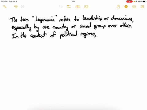 in-the-study-of-political-regimes-the-word-hegemonic-is-commonly-used-in-reference-to-a-ruling-elites-b-political-parties-c-the-government-d-none-of-the-above