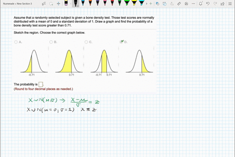 assume-that-a-randomly-selected-subject-is-given-a-bone-density-test-those-test-scores-are-normally-distributed-with-a-mean-of-0-and-a-standard-deviation-of-1-draw-a-graph-and-find-the-proba-12968