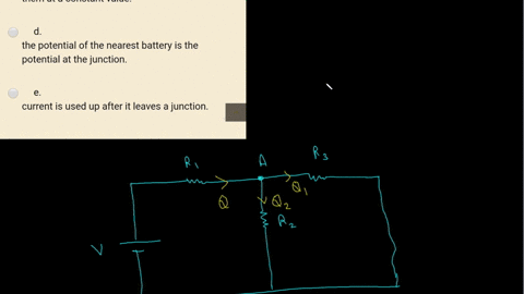 in-a-loop-in-a-closed-circuit-the-sum-of-the-currents-entering-a-junction-equals-the-sum-of-the-currents-leaving-junction-because-select-one-there-are-no-transformations-of-energy-from-one-t-98412
