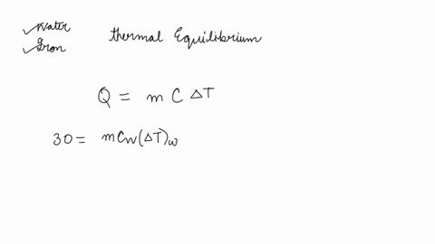 it-is-a-well-known-fact-that-water-has-a-higher-specific-heat-than-iron-now-consider-equal-masses-of-water-and-iron-that-are-initially-in-thermal-equilibrium-the-same-amount-of-heat-30-calor-95324